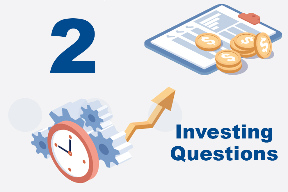 Two Important Questions to Guide Your Investment Strategy