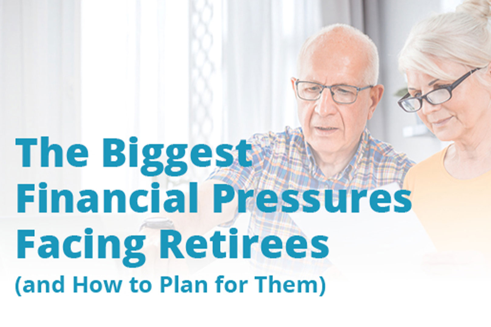 The Biggest Financial Pressures Facing Retirees